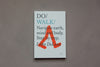 White book cover on grey background with title WALK and red walking legs illustration
